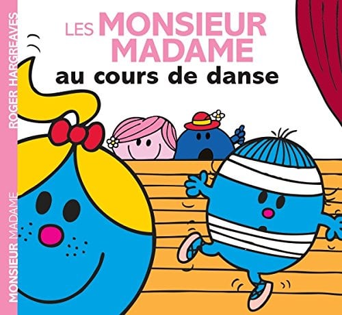 Les Monsieur Madame au cours de danse - Mondial Kids