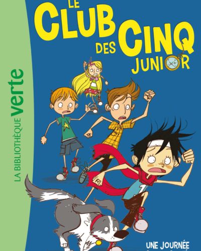 Le Club des Cinq junior 07 - Une journée mouvementée