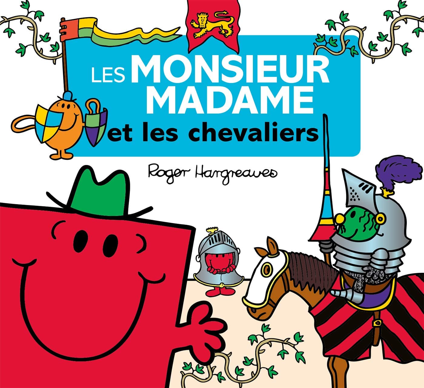 Les Monsieur Madame - Les Monsieur Madame et les chevaliers - Mondial Kids