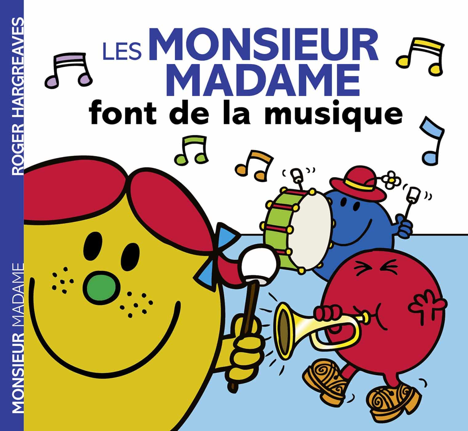 Les Monsieur Madame font de la musique - Mondial Kids