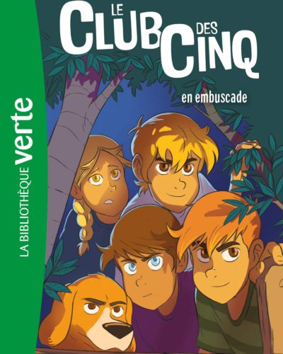 Le Club des Cinq 21 - En embuscade