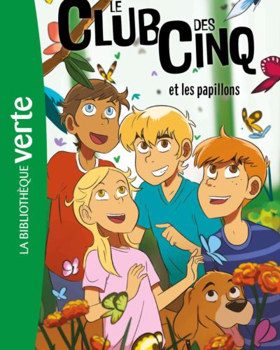 Le Club des Cinq 17- Et les papillons