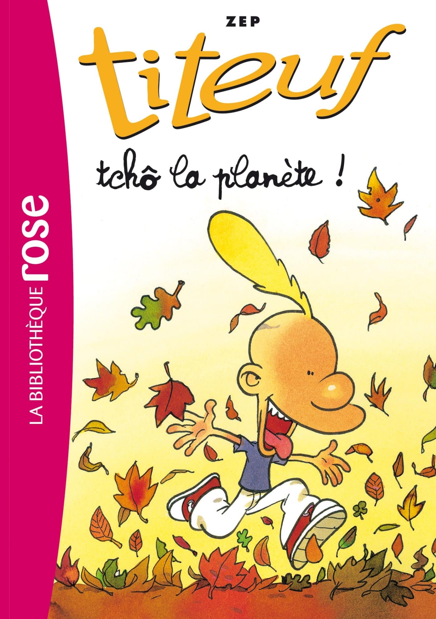 Titeuf 07 - Tcho la planète - Mondial Kids