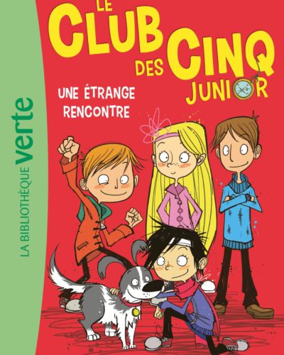 Le Club des Cinq Junior 03 - Une étrange rencontre