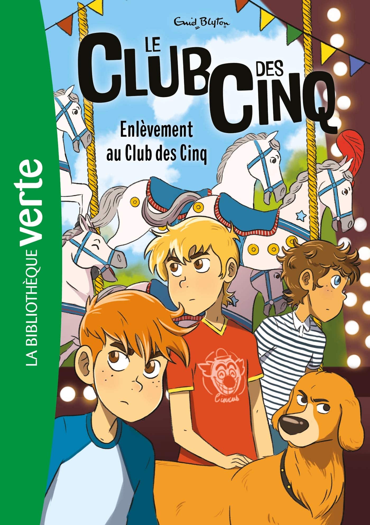 Le Club des Cinq 15 - Enlèvement au Club des Cinq - Mondial Kids