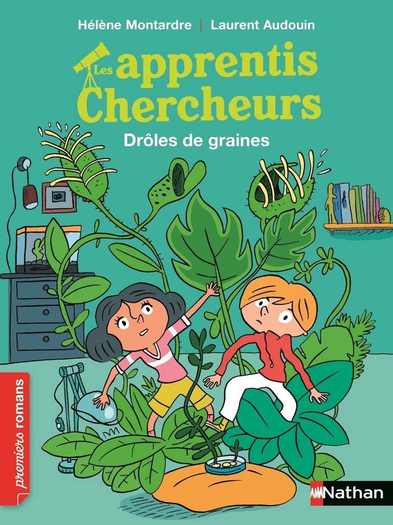 Les Apprentis chercheurs, drôles de graines - Roman Passion - De 7 à 11 ans - Mondial Kids