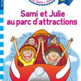 Sami et Julie CP niveau 3 - Sami et Julie au Parc d'attractions 1 81QV7KWFcEL