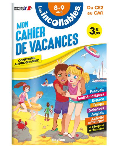 Les incollables - Cahier de vacances - Du CE2 au CM1 - 8-9 ans