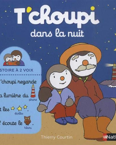 T'choupi dans la nuit