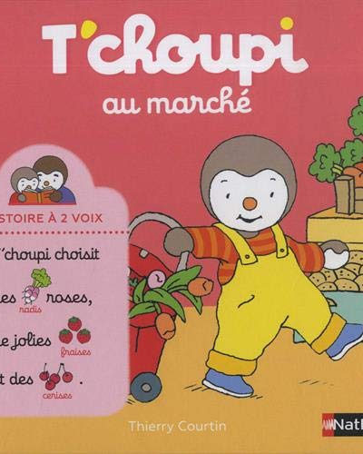 T'choupi au marché