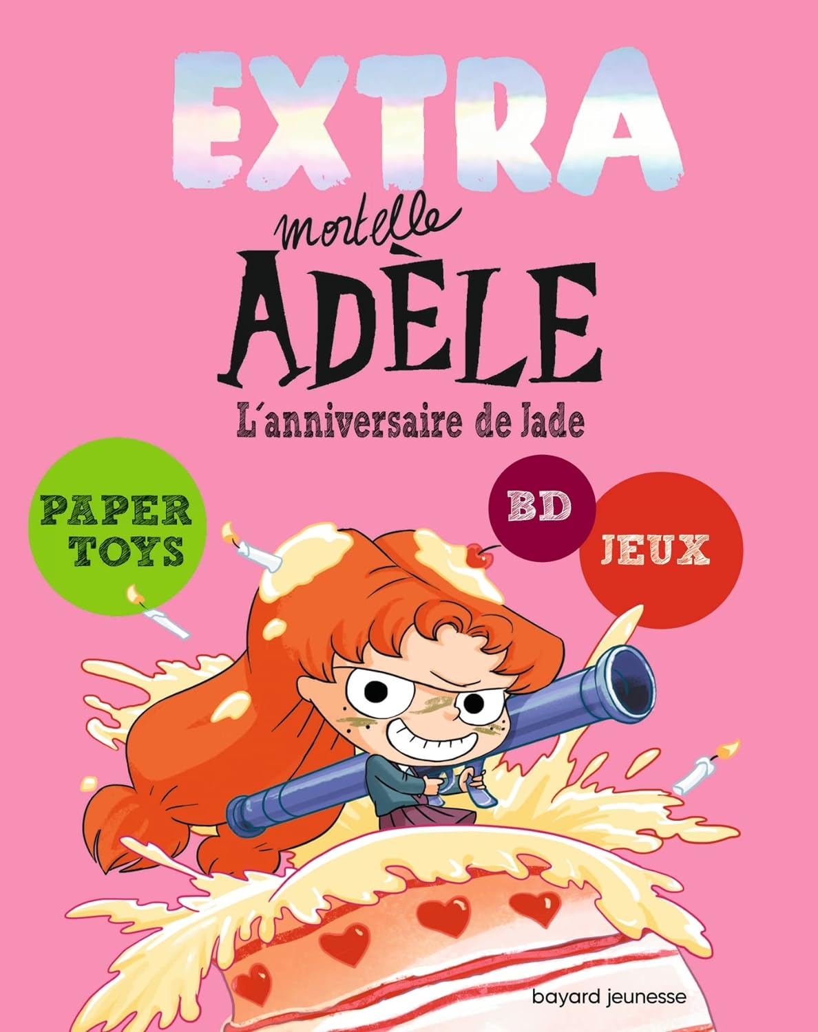 Extra Mortelle Adèle T2 - L'ANNIVERSAIRE DE JADE - Mondial Kids