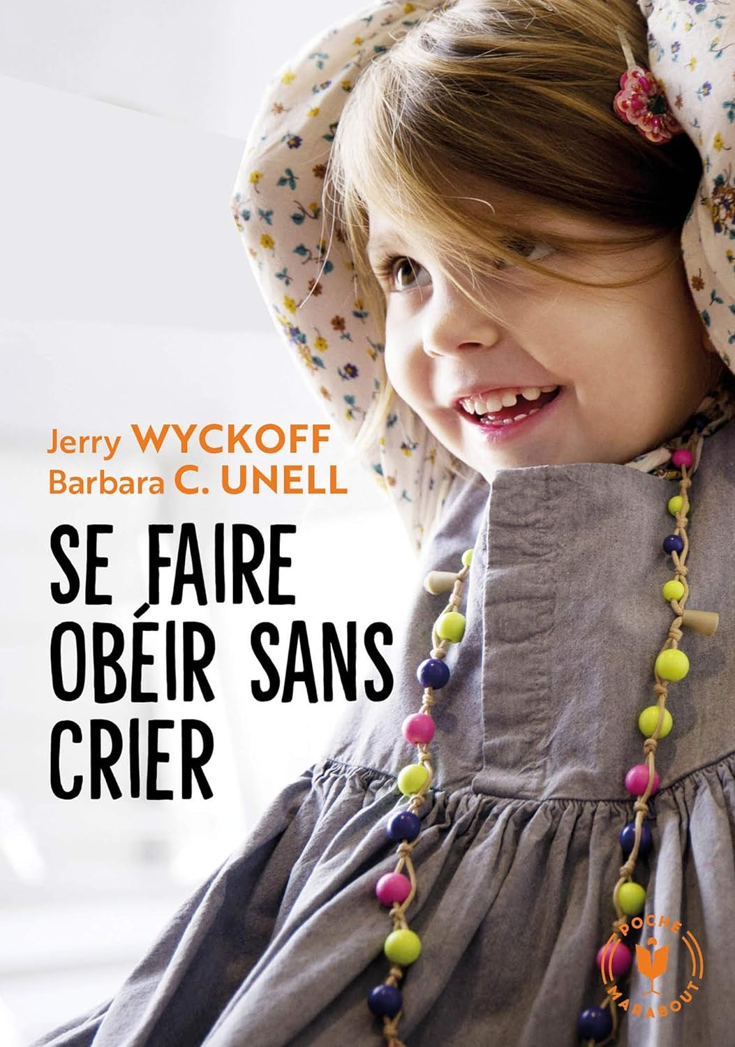 Se faire obéir sans crier - Mondial Kids