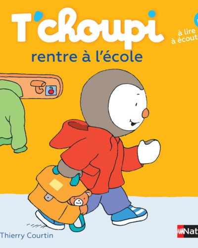 T'choupi rentre à l'école