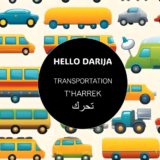 Hello Darija Transportation - T'HARREK