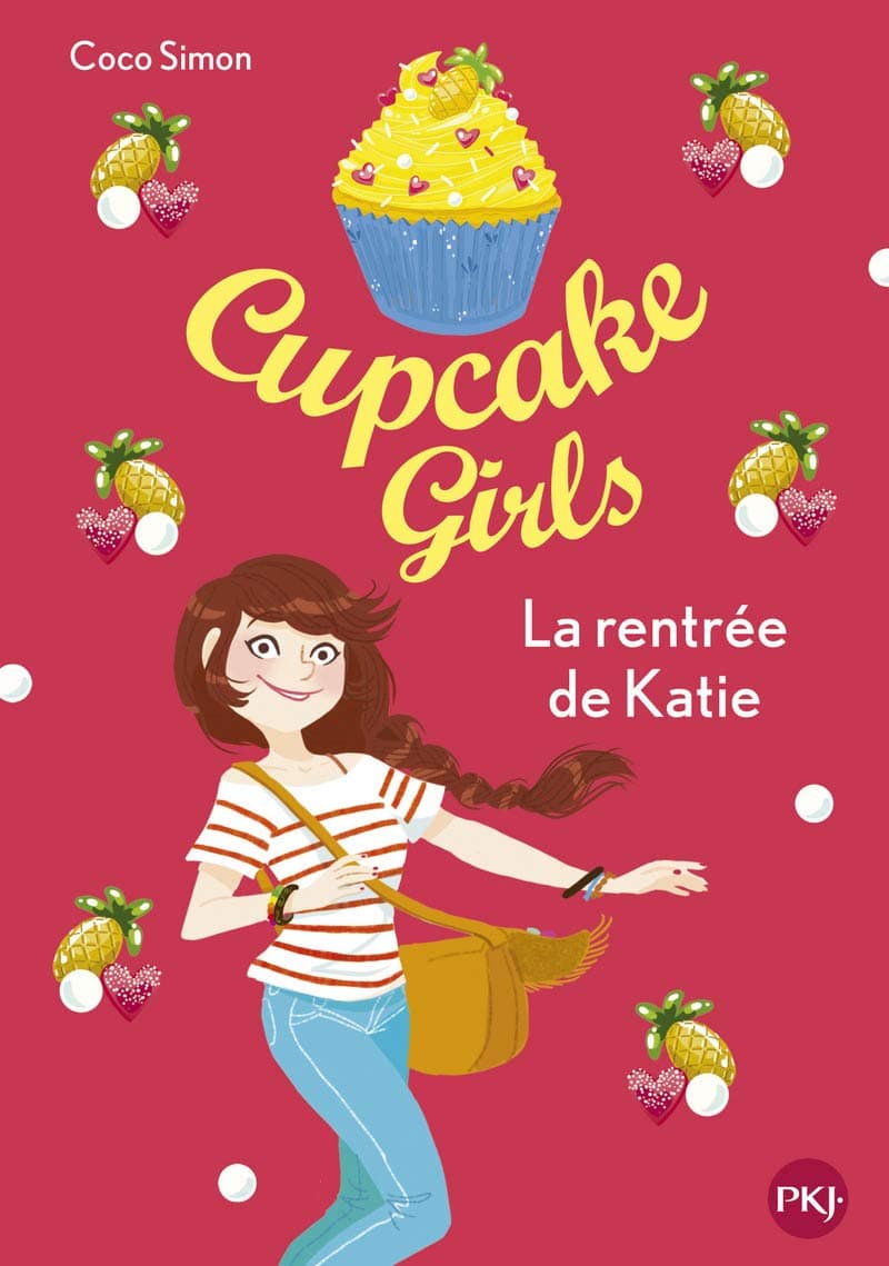 Cupcake Girls - tome 01 : La rentrée de Katie - Mondial Kids