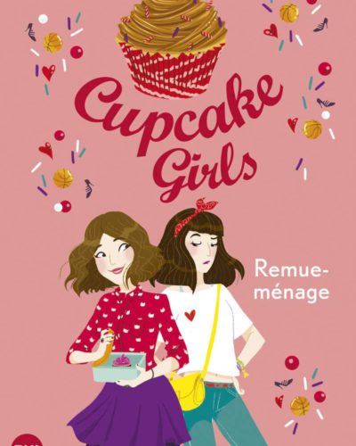 Cupcake Girls - tome 10 : Remue-ménage