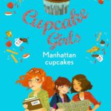 Cupcake Girls - tome 16 : Manhattan cupcakes 2 Cupcake Girls - tome 16 : Manhattan cupcakes
