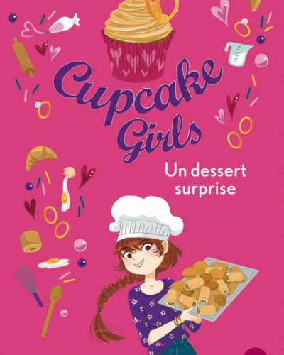 Cupcake Girls - tome 29 : Un dessert surprise (29)