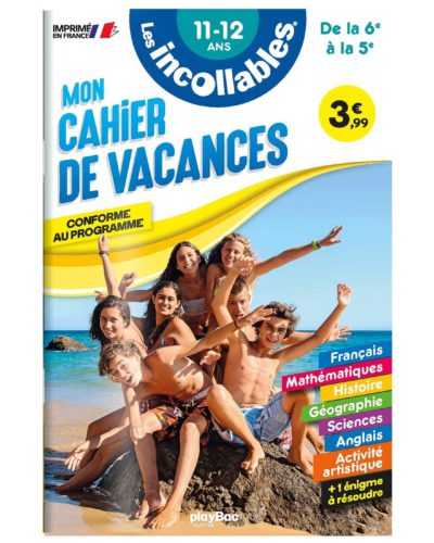 Cahier de vacances 2024 - Les incollables - 6e à 5e - 11/12 ans
