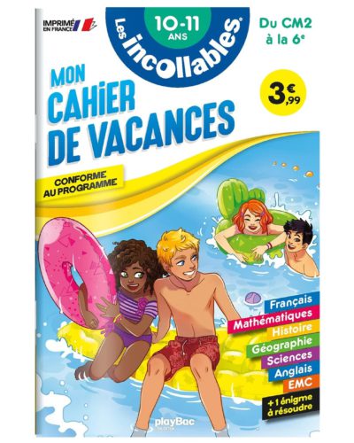 Cahier de vacances 2024 - Les incollables - CM2 à 6e - 10/11 ans