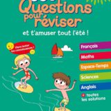 Questions pour réviser - Du CE1 au CE2 - Cahier de vacances 2024 4 Questions pour réviser - Du CE1 au CE2 - Cahier de vacances 2024