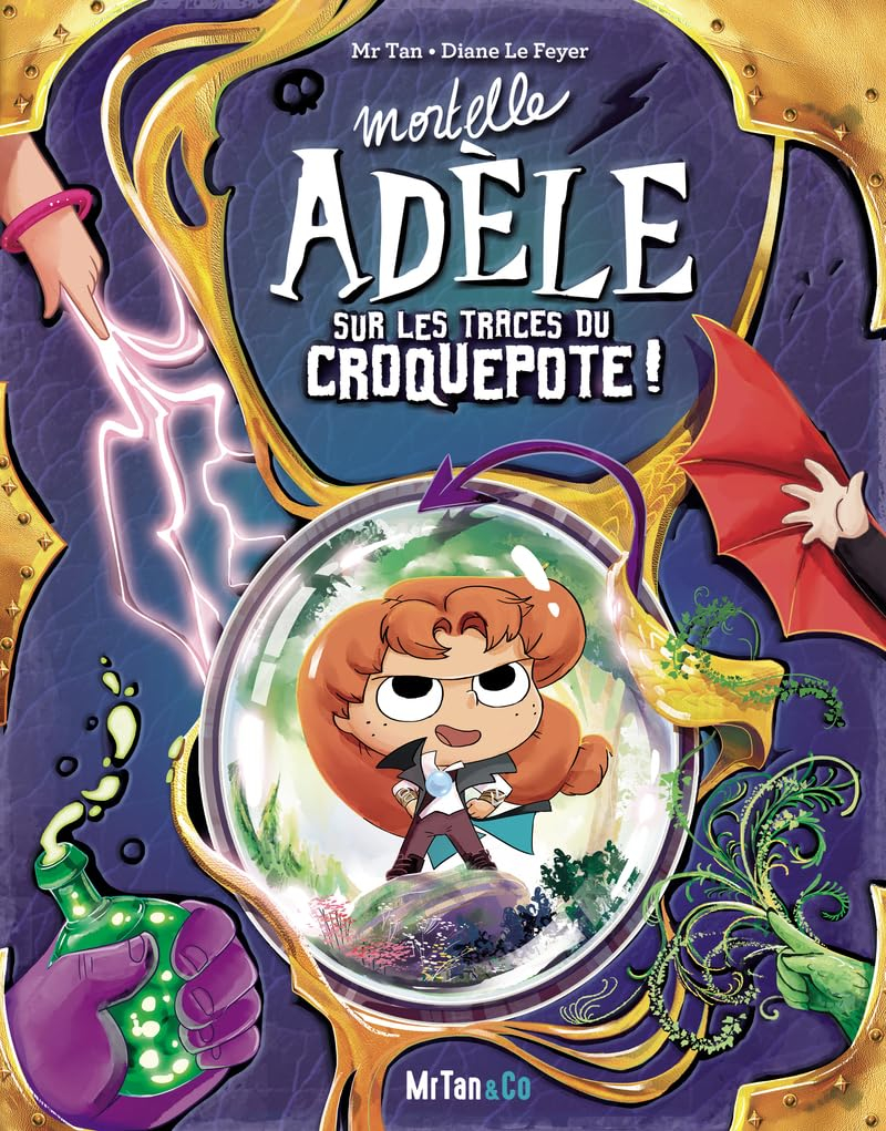 Mortelle Adèle sur les traces du Croquepote - Les Grandes Aventures - Tome 5 - Mondial Kids