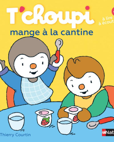 T'choupi mange à la cantine