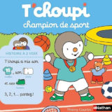T'choupi champion de sport