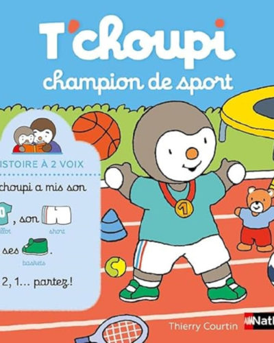 T'choupi champion de sport