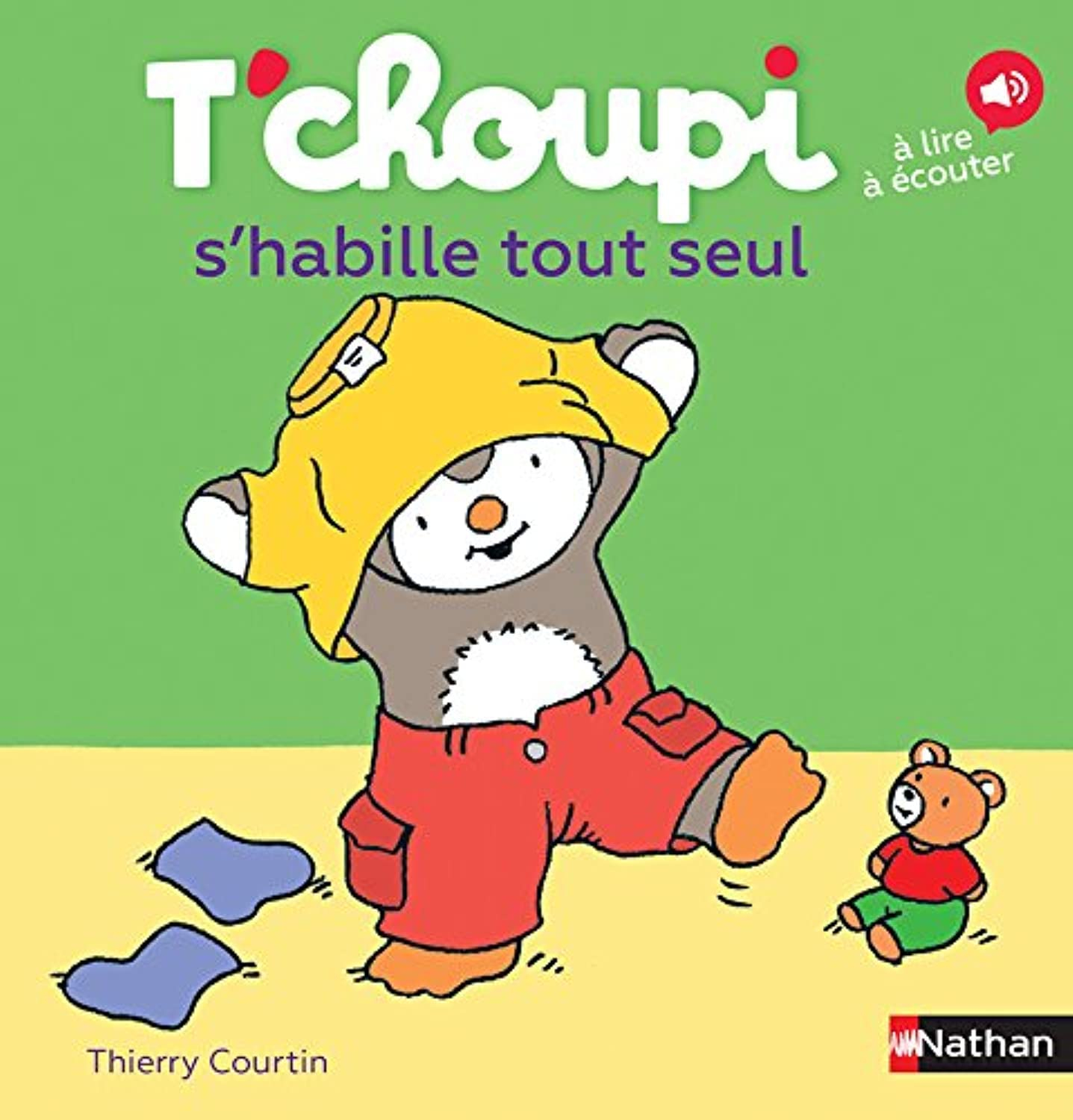 T'choupi s'habille tout seul T'choupi s'habille tout seul