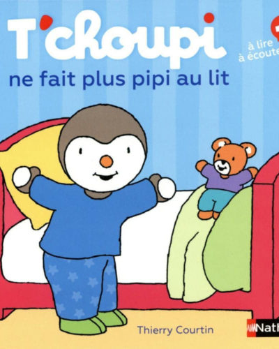 T'choupi ne fait plus pipi au lit
