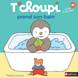 Livre T'choupi prend son bain 2 Livre T'choupi prend son bain