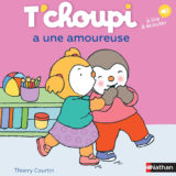 Livre T'choupi a une amoureuse 3 Livre T'choupi a une amoureuse
