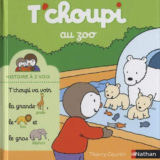 Livre T'choupi au zoo 3 Livre T'choupi au zoo
