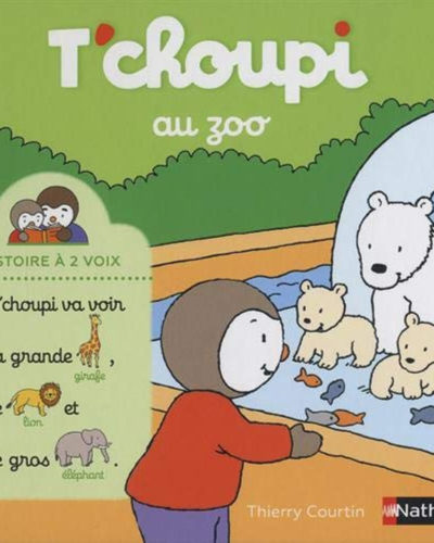 Livre T'choupi au zoo