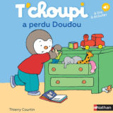 Livre T'choupi a perdu doudou