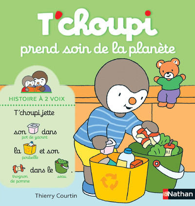 T'choupi prend soin de la planète T'choupi prend soin de la planète