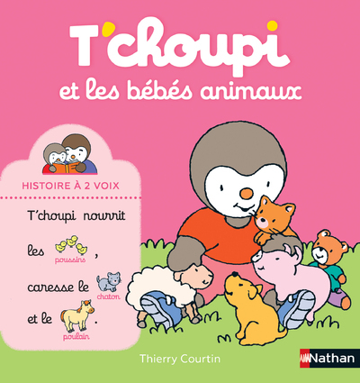 T'choupi et les bébés animaux T'choupi et les bébés animaux