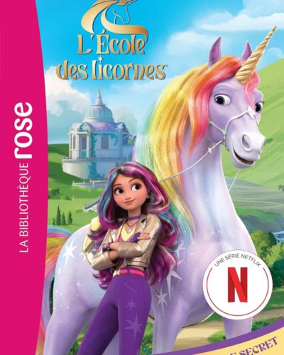 L'école des Licornes 01 (La série TV) - Le temple secret