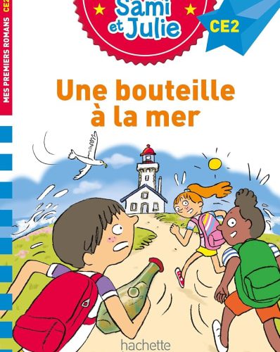 Sami et Julie Roman CE2 Une bouteille à la mer
