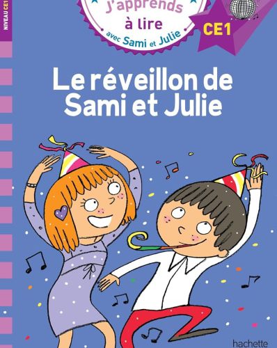 Sami et Julie CE1 Le réveillon de Sami et Julie