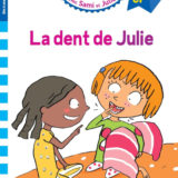Sami et Julie CP Niveau 3 La dent de Julie
