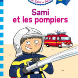 Sami et Julie CP Niveau 3 Sami et les pompiers