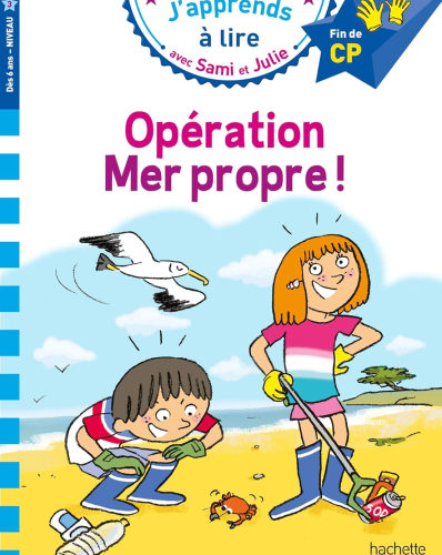Sami et Julie CP Niveau 3 Opération mer propre !