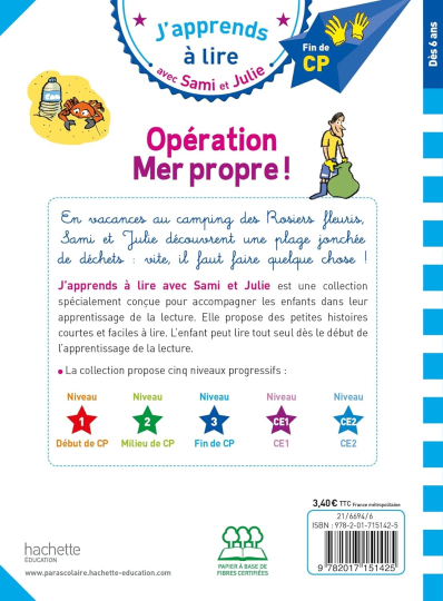 Sami et Julie CP Niveau 3 Opération mer propre ! 1 Sami et Julie CP Niveau 3 Opération mer propre !