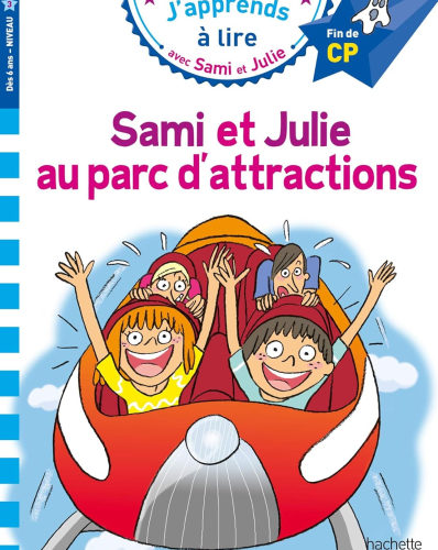 Sami et Julie CP niveau 3 Sami et Julie au parc d'attractions