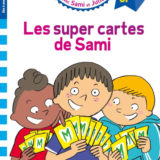 Sami et Julie CP niveau 3 Les super cartes de Sami 2 Sami et Julie CP niveau 3 Les super cartes de Sami