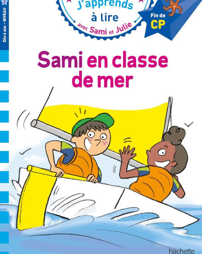 Sami et Julie CP Niveau 3 Sami et Julie en classe de mer