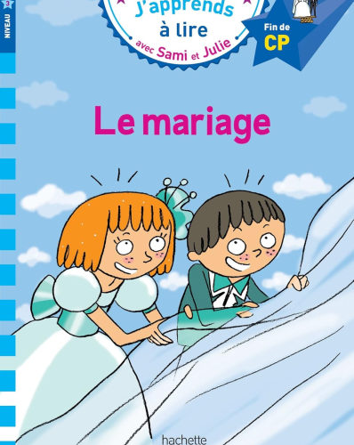 Sami et Julie -Français CP niveau 3 : le mariage