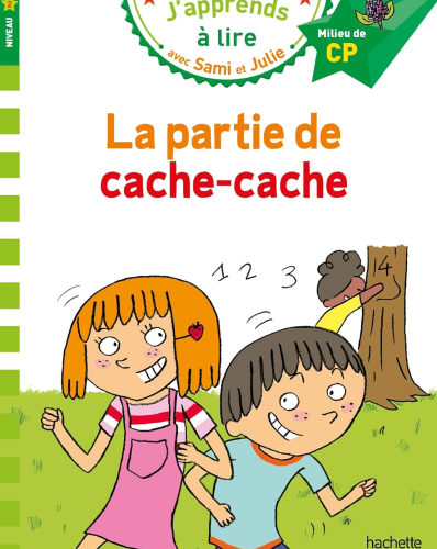 Sami et Julie CP Niveau 2 La partie de cache-cache